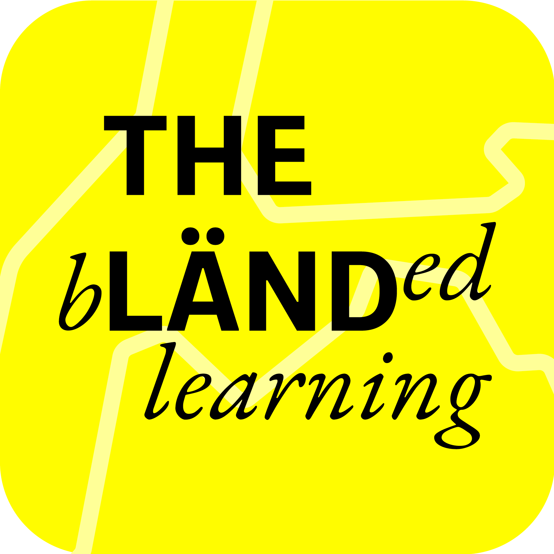 THE bLÄNDed learning